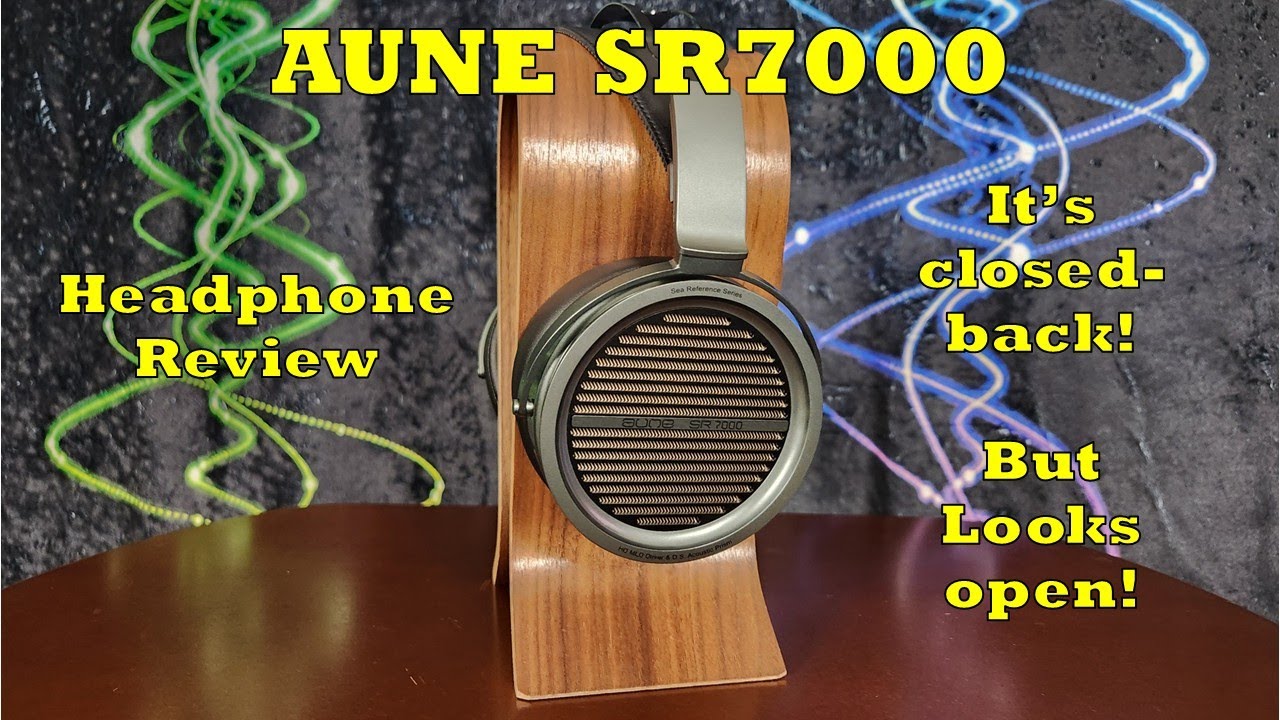 Aune SR7000 Headphone Review - The Best Adjective is Probably 