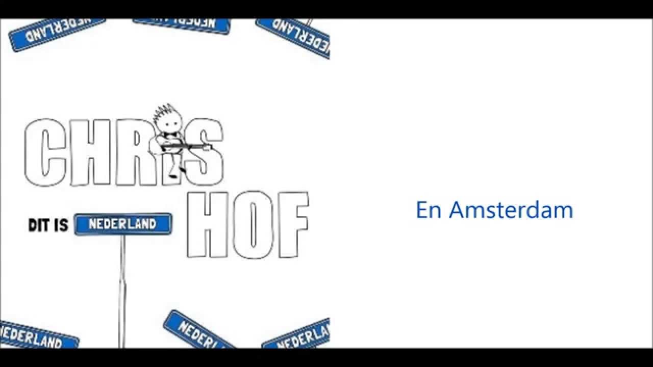 Chris Hof - Dit is Nederland lyrics