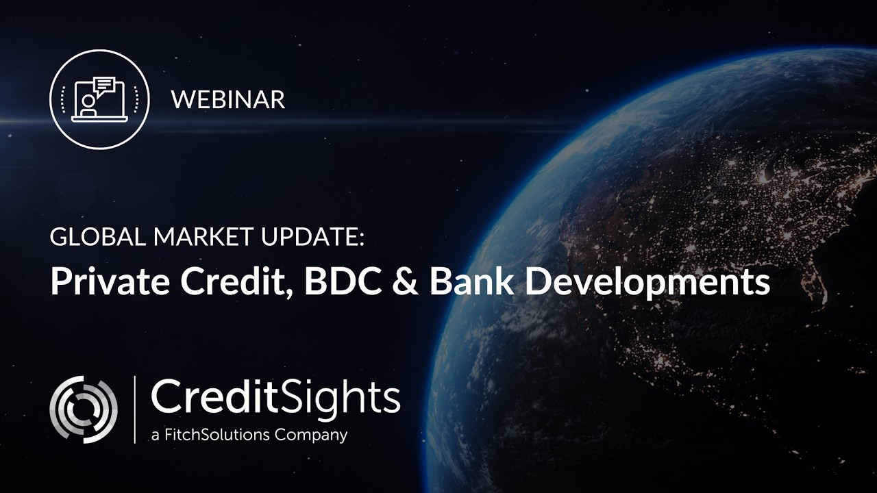 Обзор мирового рынка: частное кредитование, развитие BDC и банковской сферы.