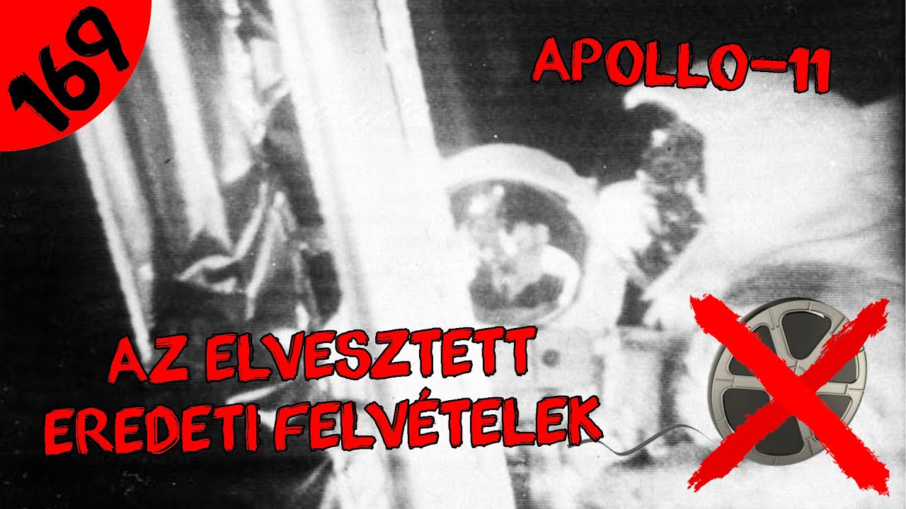 Elvesztett eredeti felvételek  |  #169  |  ŰRKUTATÁS MAGYARUL