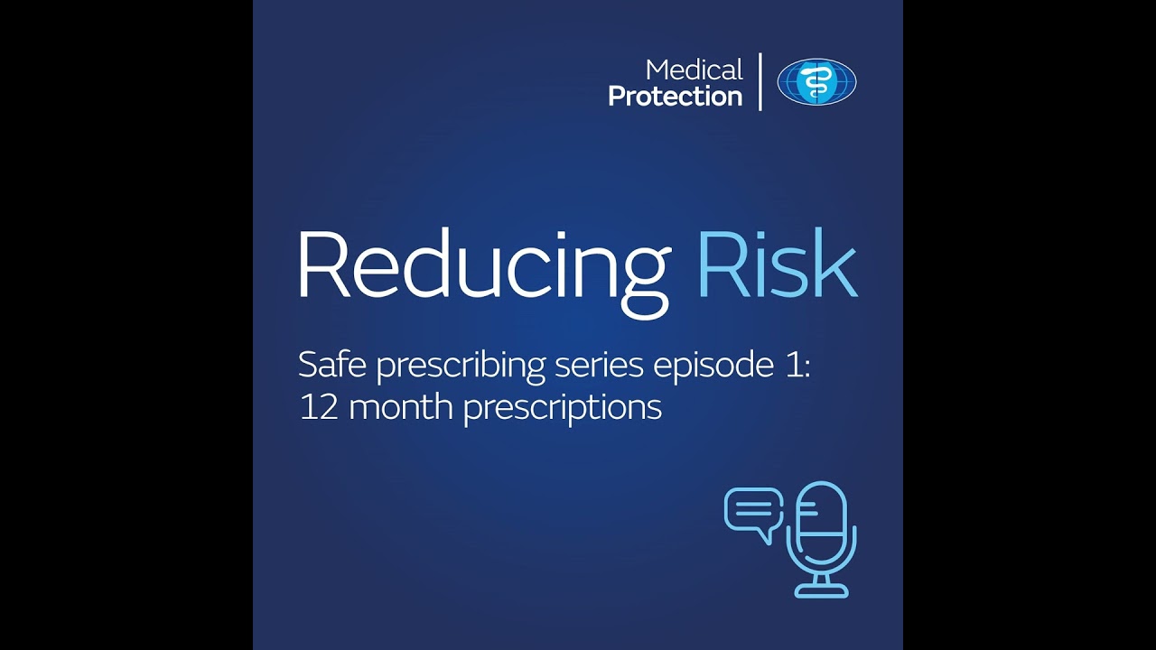 Safe Prescribing - 12 Month Scripts
