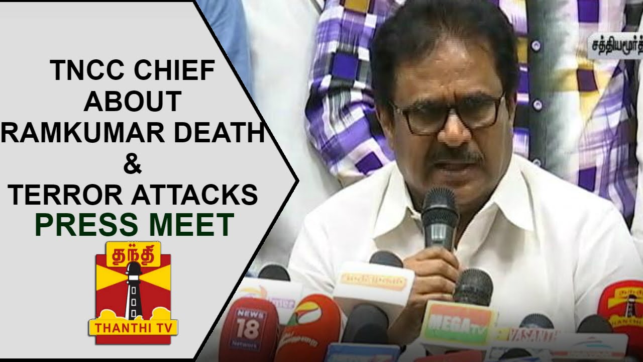 TNCC Chief Thirunavukkarasar's Press meet on Ramkumar's death & Border Terror Attacks