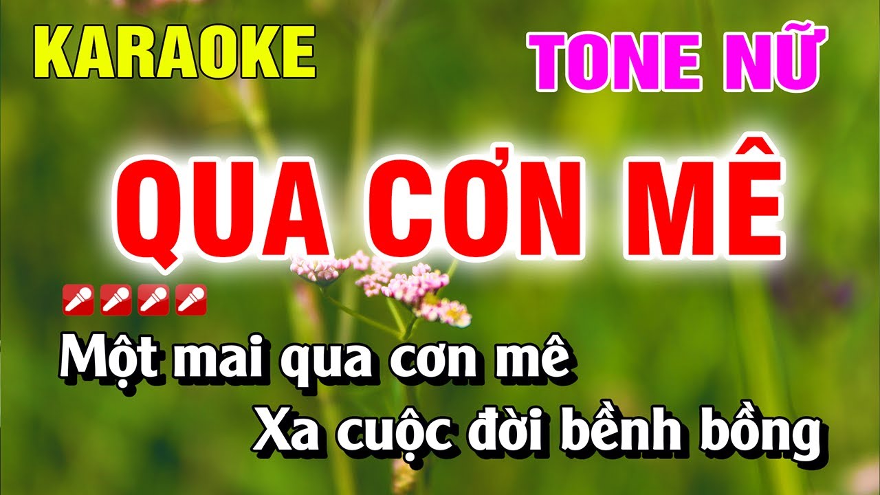 Karaoke Qua Cơn Mê Tone Nữ Nhạc Sống Beat Mới | Nguyễn Linh