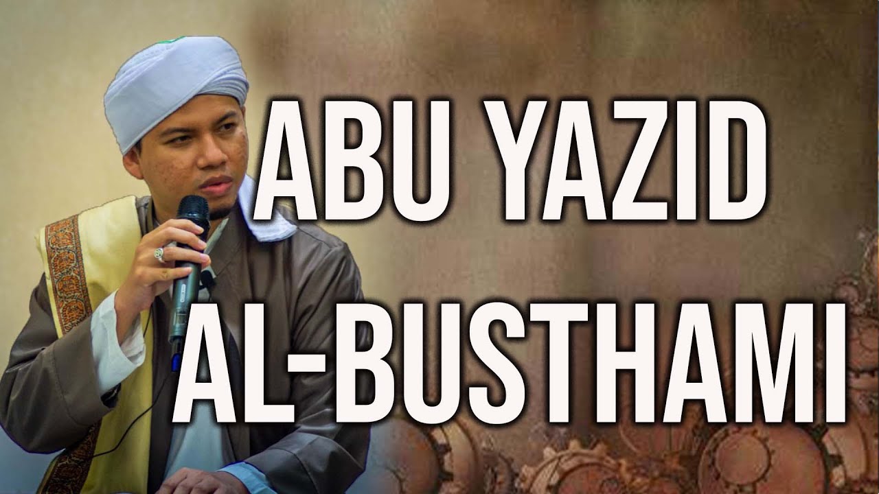 Abu Yazid Al-Busthami (Habib Abdurahman bin Kamil Assagaf Ternate)
