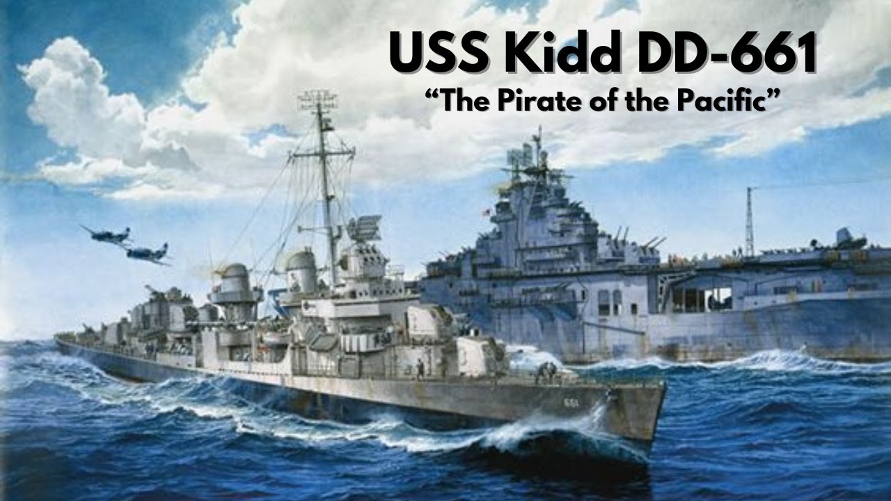USS Kidd DD 661 - 