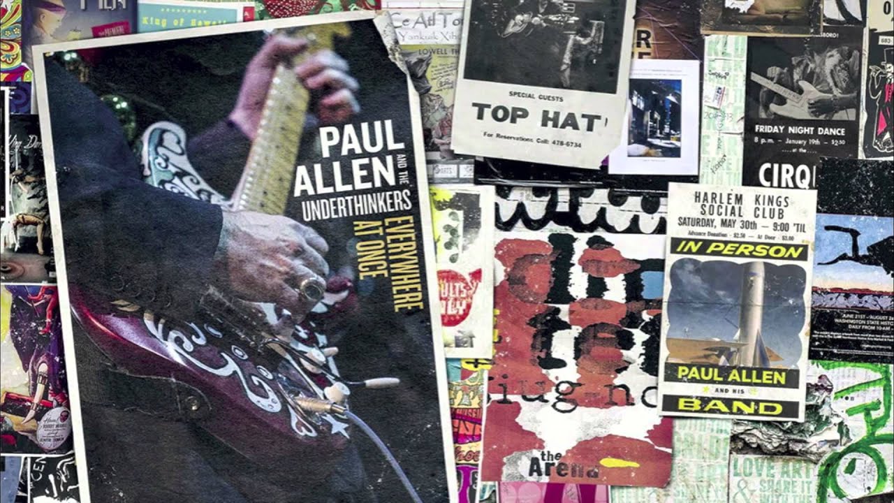 Paul Allen And The Underthinkers - Six Strings from Hell - Everywhere At Once
