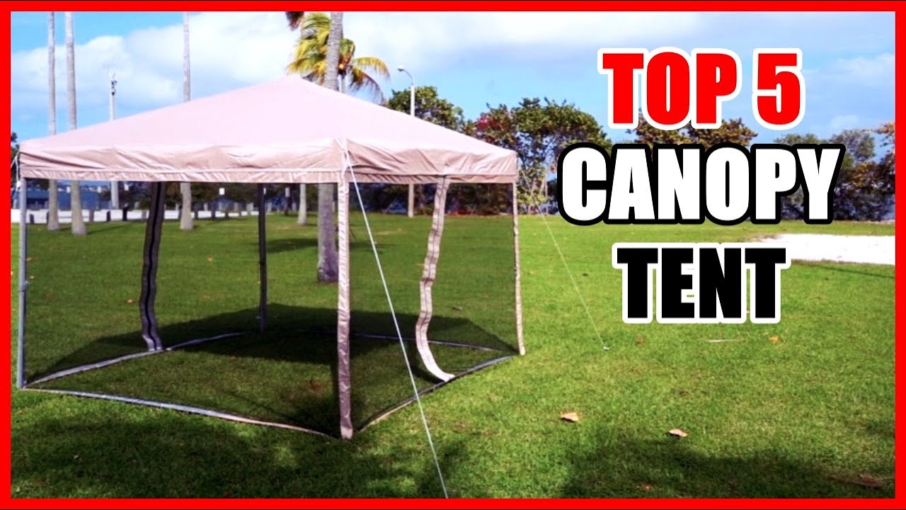 Top 5 Best Canopy Tent in 2021 On Amazon