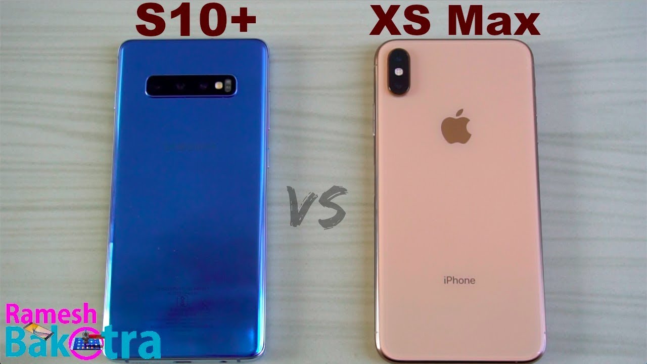 Samsung Galaxy S10 Plus vs iPhone XS Max SpeedTest and Camera Comparison