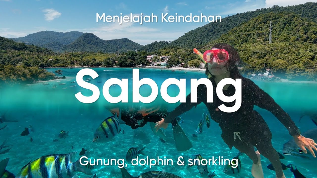 Petualangan Epik di Sabang: Menyusuri Pantai, Lumba-lumba & Gunung Tersembunyi | POTRET