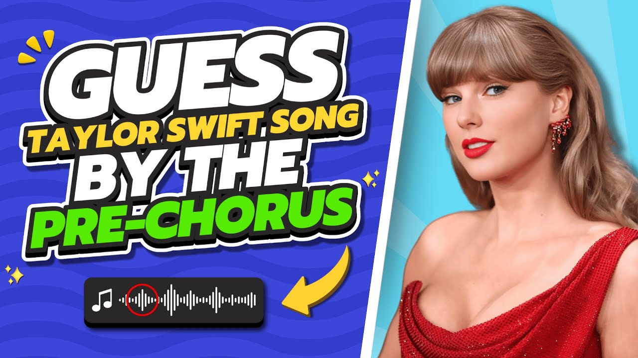 GUESS TAYLOR SWIFT SONG BY PRE-CHORUS PART 🎶 🔍 | How Many You Can Guess? 🤔🤷🏻‍♀️