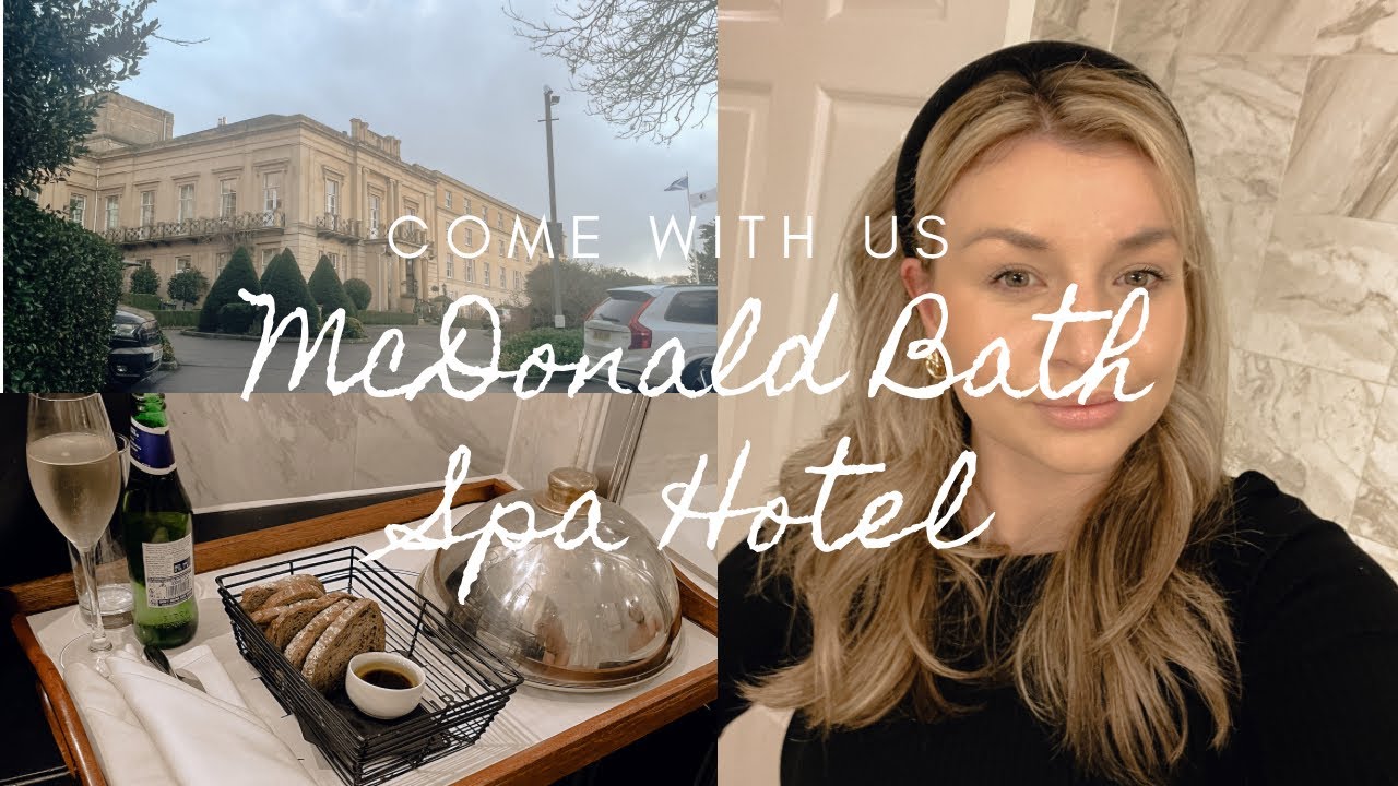 Come stay at the McDonald Bath Spa Hotel | Birthday Vlog