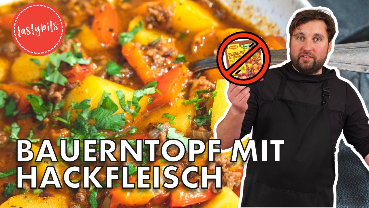 Dieser Bauerntopf schmeckt 1000x besser als aus der Tüte! 🔥