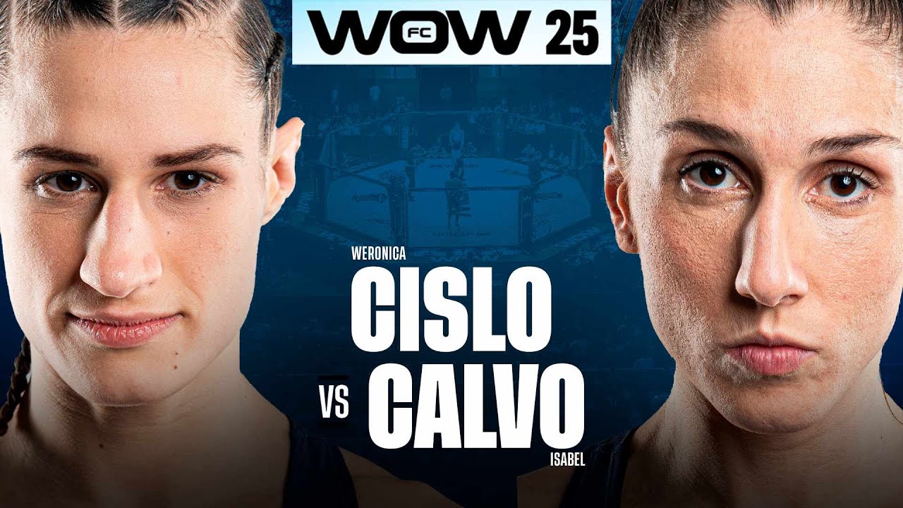 WOW 25 Madrid | Isabel Calvo vs Weronika Cislo | Combate Completo | MMA Full Fight