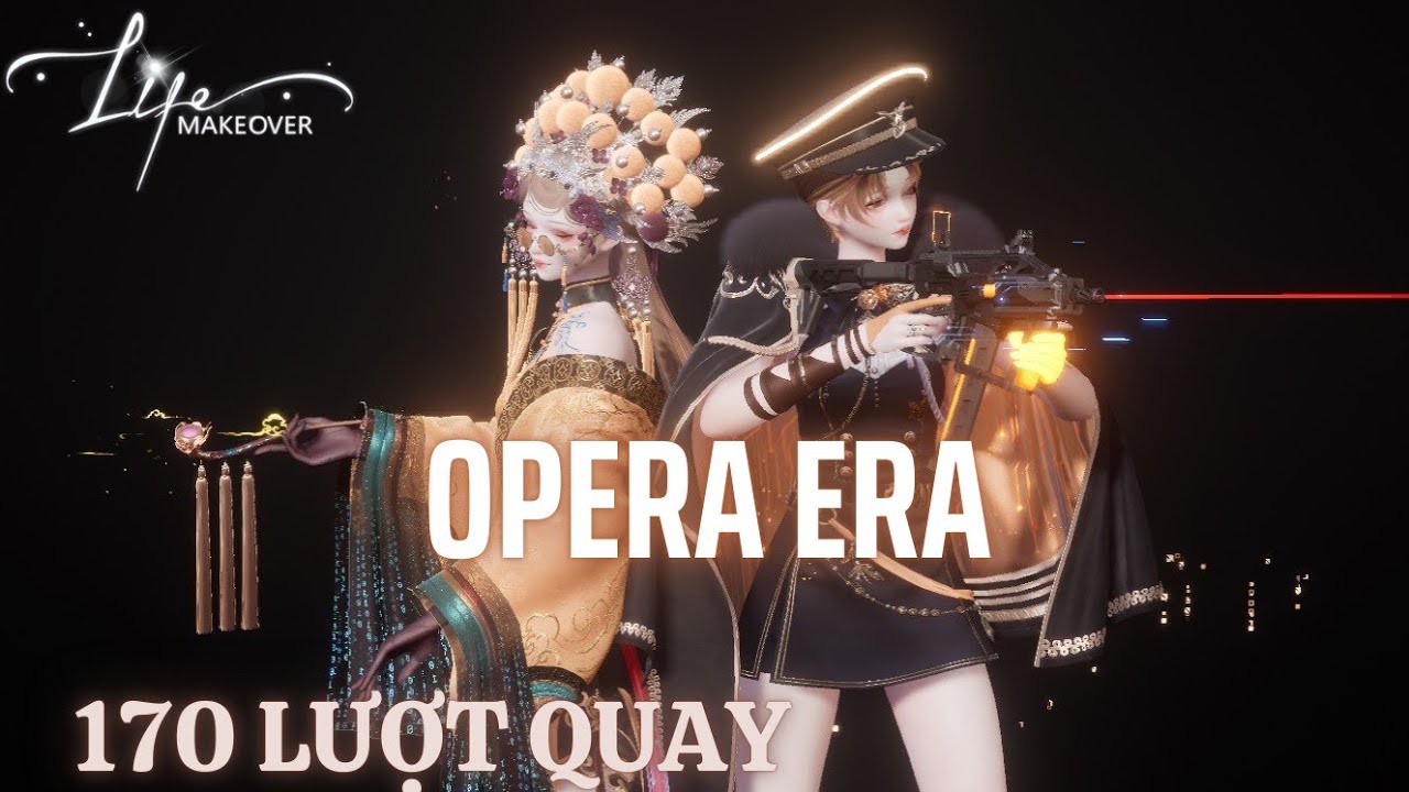 170 Lượt Quay Cho Gacha Opera Era | Life Makeover Sing