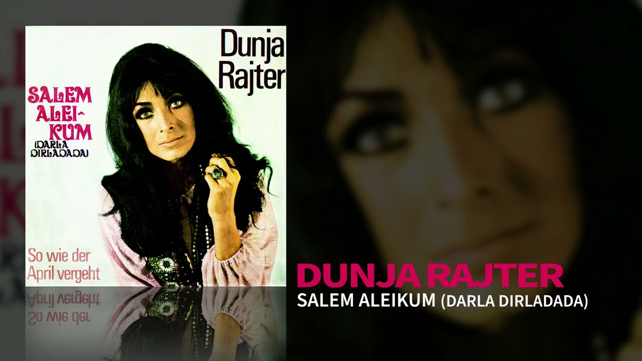 Dunja Rajter - Salem Aleikum (Darla Dirladada) (Official Audio)