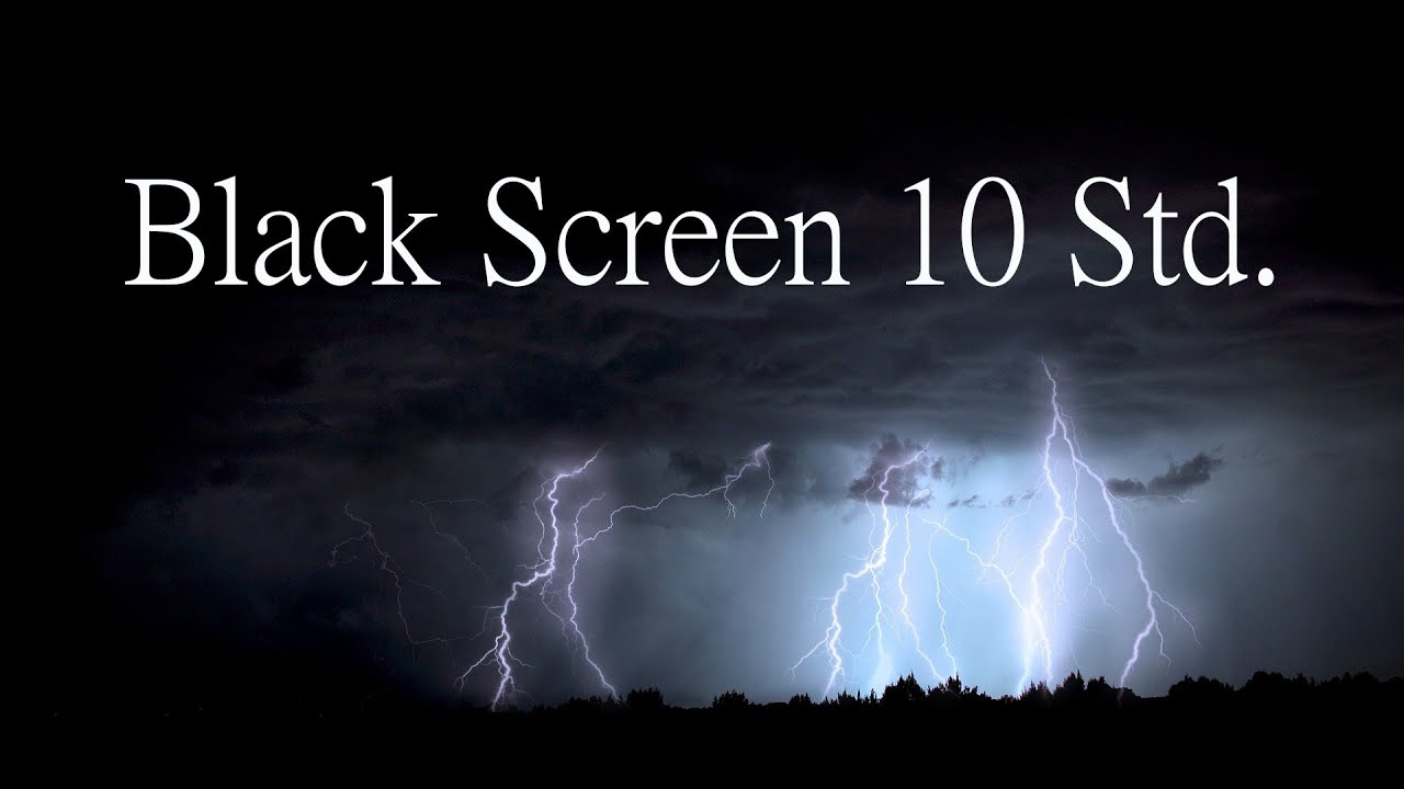 Gewitterger&auml;usche mit Regen, 10Std. Minuten, Black Screen