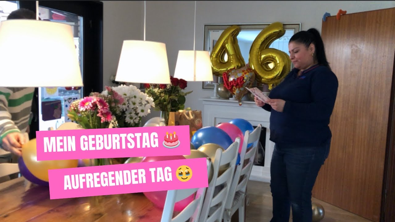 Mein Geburtstag | it’s my Birthday | emotionaler Tag | aufregender Tag | Vlog | überrascht 😧