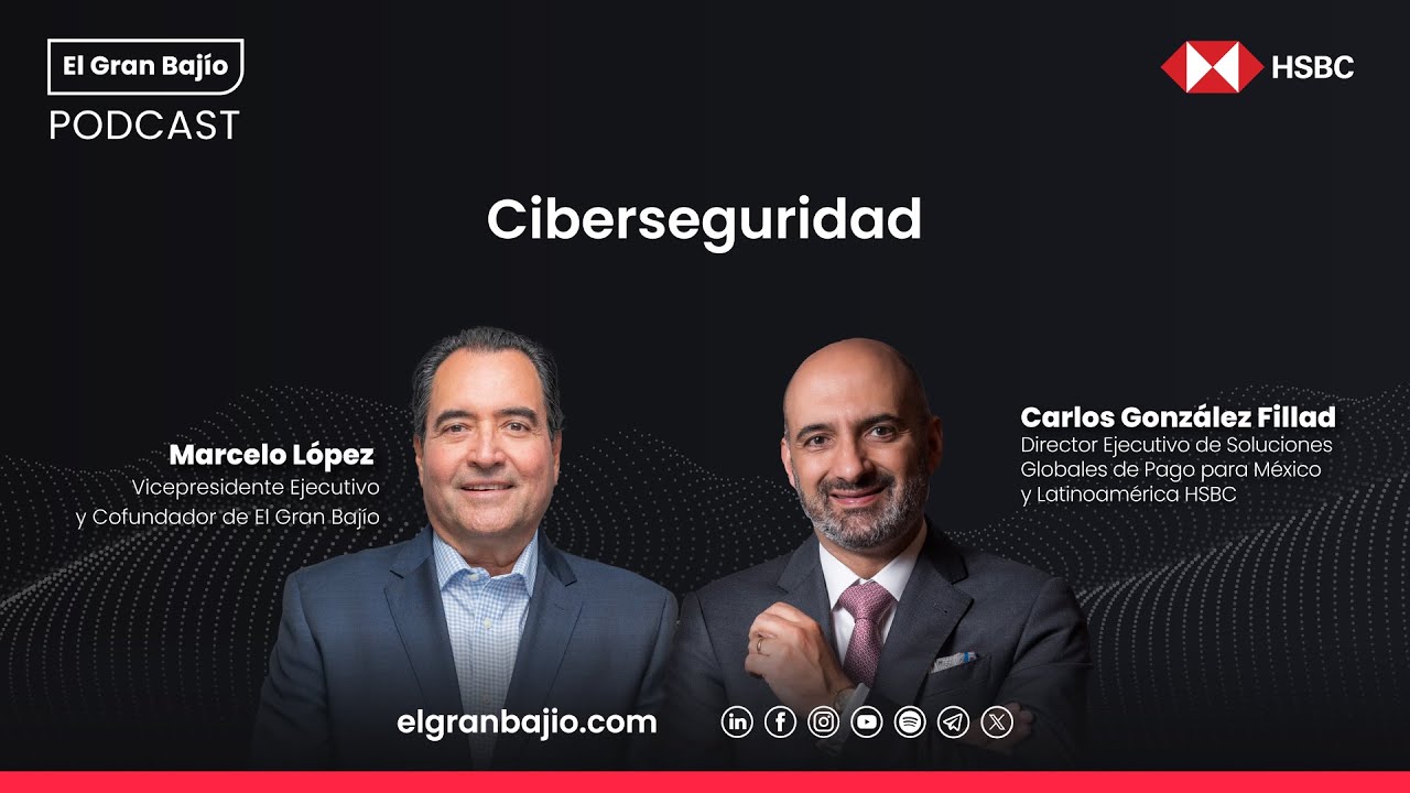 Ciberseguridad - El Gran Bajío podcast