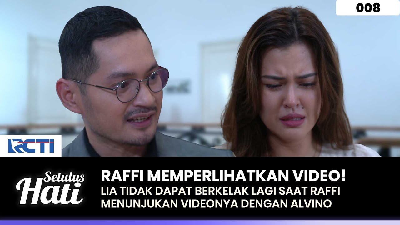 MENUNJUKAN! Raffi Perlihatkan Bukti Video Lia Bersama Alvino - SETULUS HATI Part 2