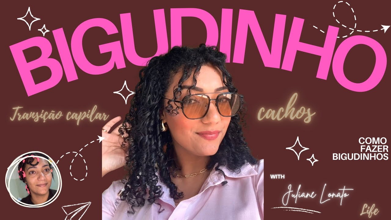 TUTORIAL COMPLETO DE COMO FAZER BIGUDINHOS NO CABELO