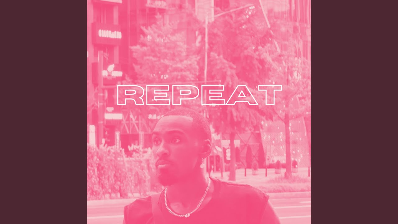 Repeat