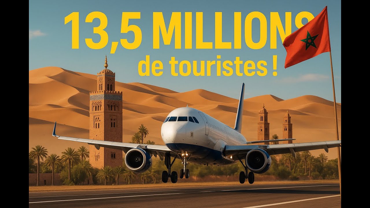 Tourisme au Maroc : 13,5 millions de visiteurs en 2025, un record historique ! 🏖️✈️🇲🇦