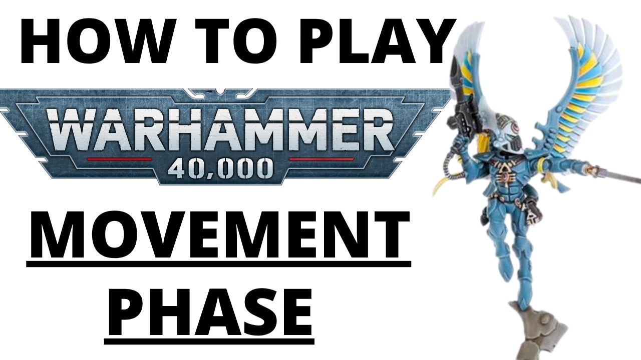 The Movement Phase EXPLAINED in Warhammer 40K 11th Edition - How to Play Warhammer 40K Part 3