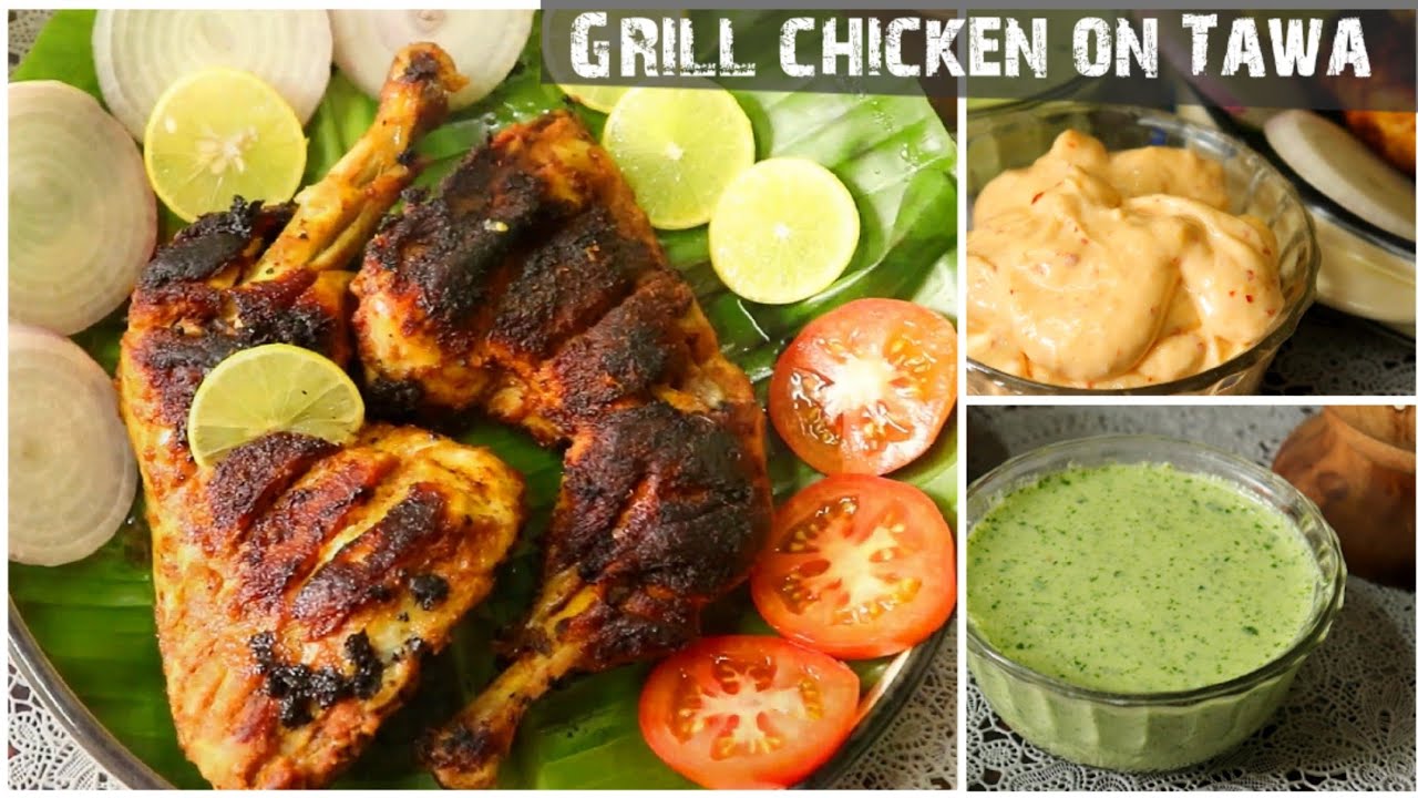 Grilled Chicken வீட்டிலேயே செய்வது எப்படி ?/ chilli garlic mayonnaise & Green Dip / chicken leg fry