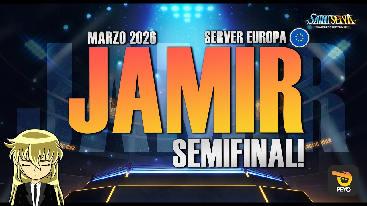 🏆JAMIR EUROPA MARZO 2026 - SEMIFINAL!🏆- Saint Seiya KOTZ