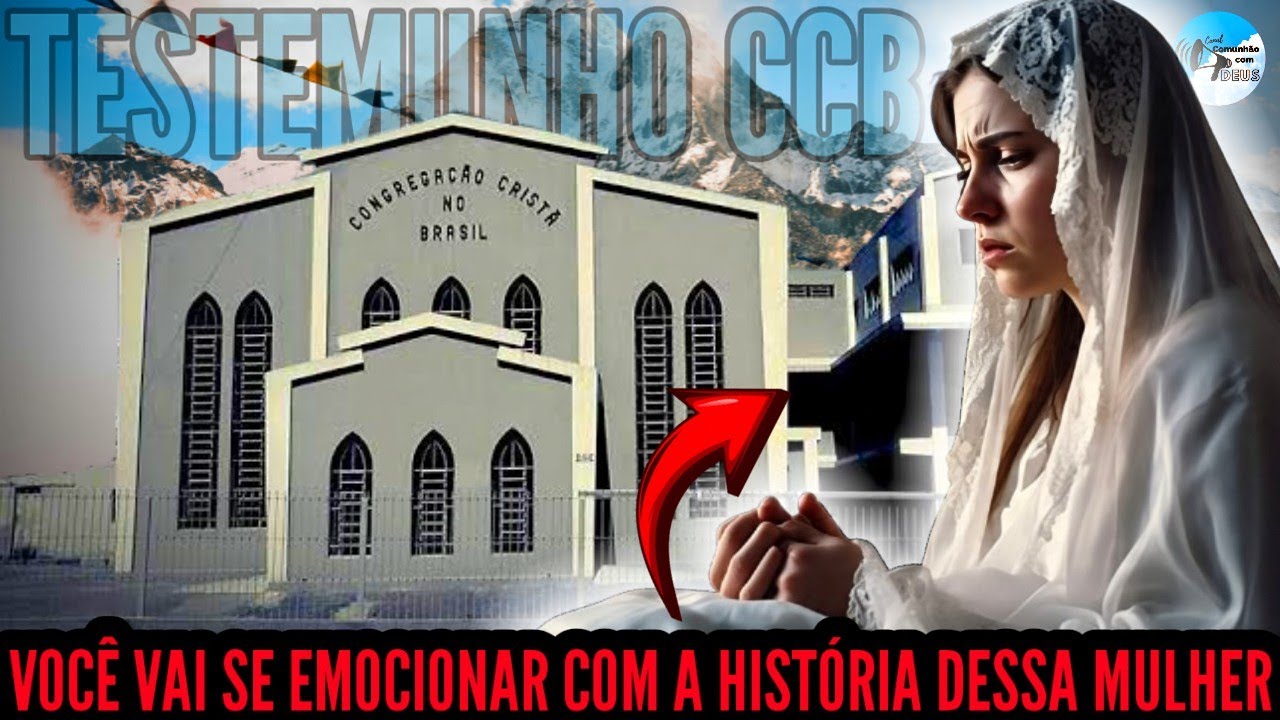 Testemunho CCB- Maria Madalena e a virada de chave | Impossível não se emocionar |Prepare seu glória