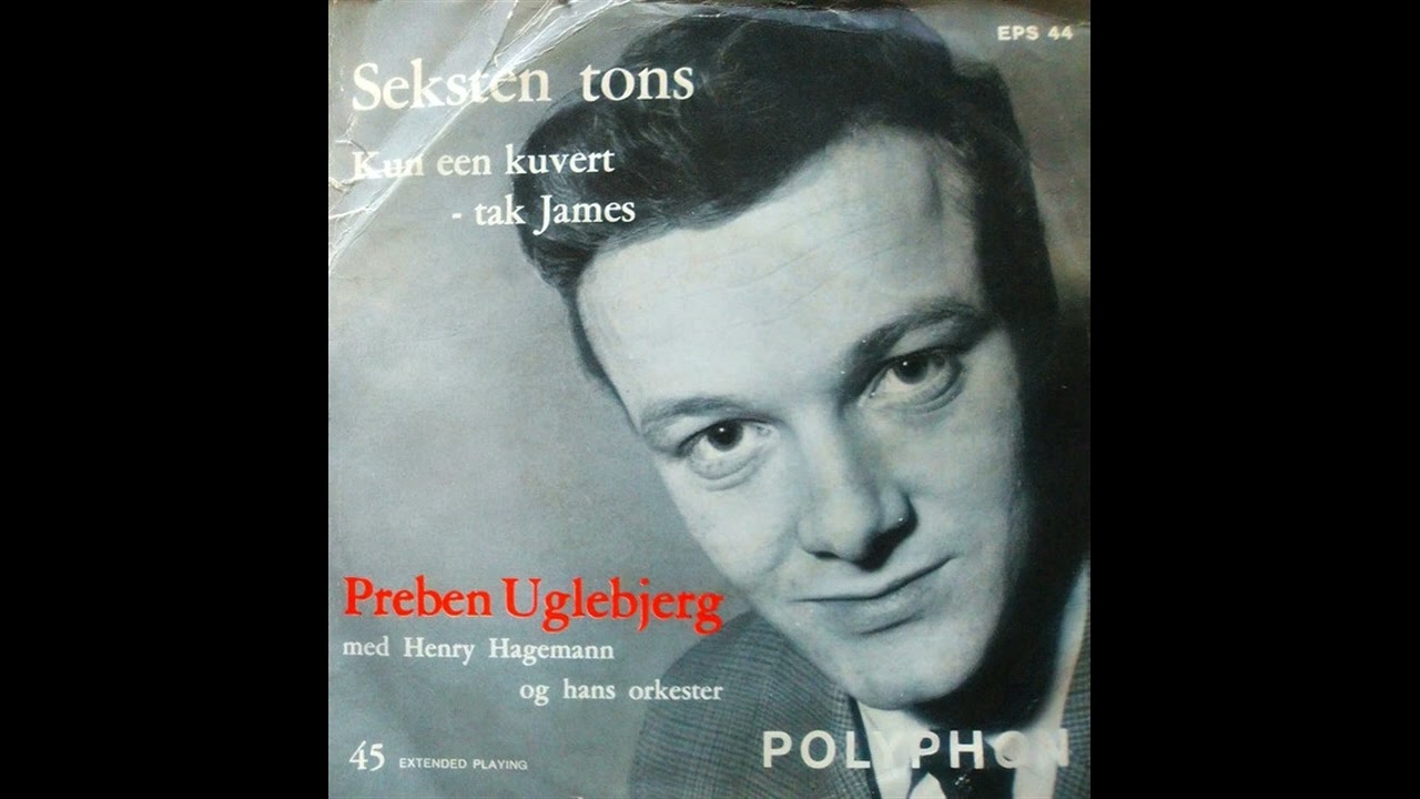 Preben Uglebjerg - Seksten Tons