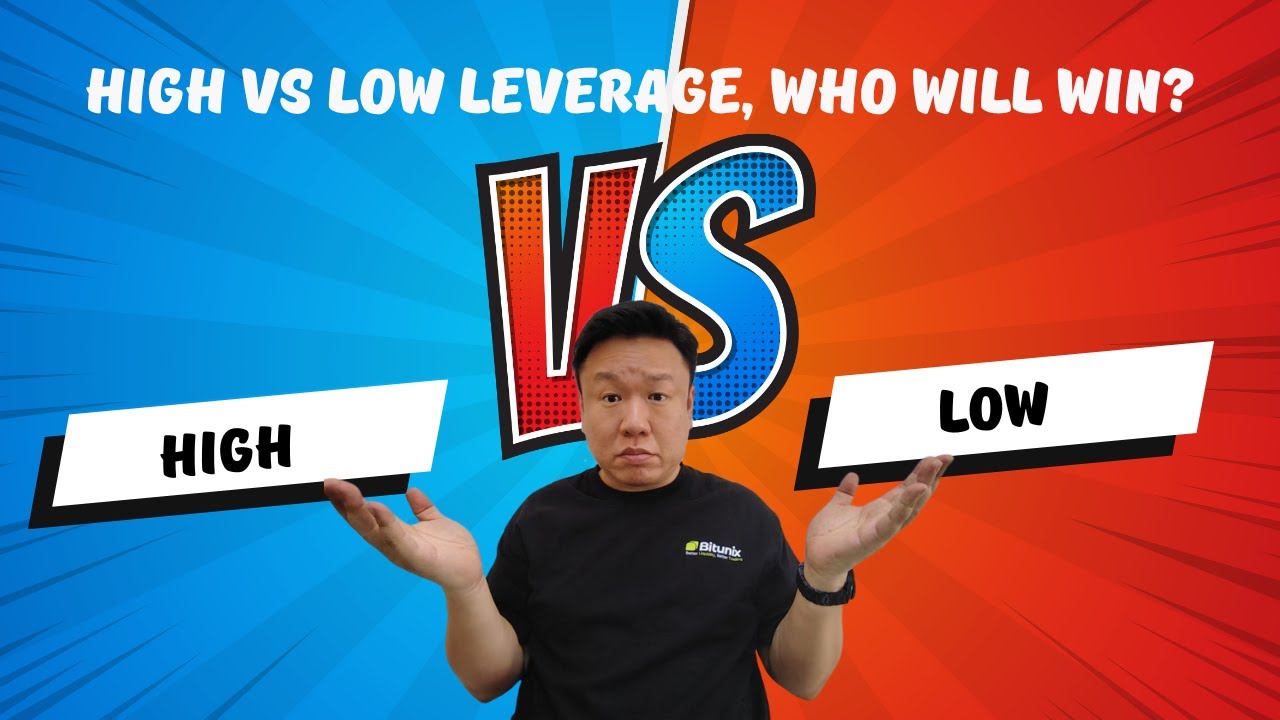 High Leverage vs  Low Leverage Which One Wins