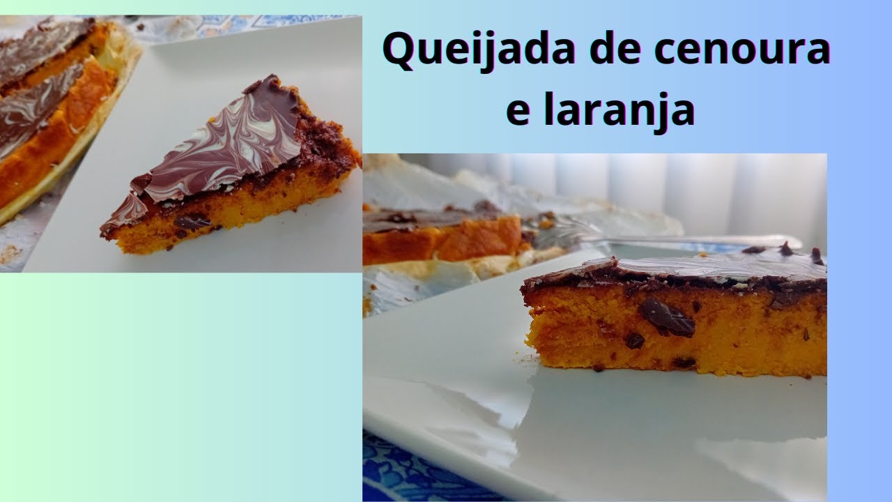 Queijada de cenoura e laranja 🥕🍊c/cobertura de chocolate 🍫