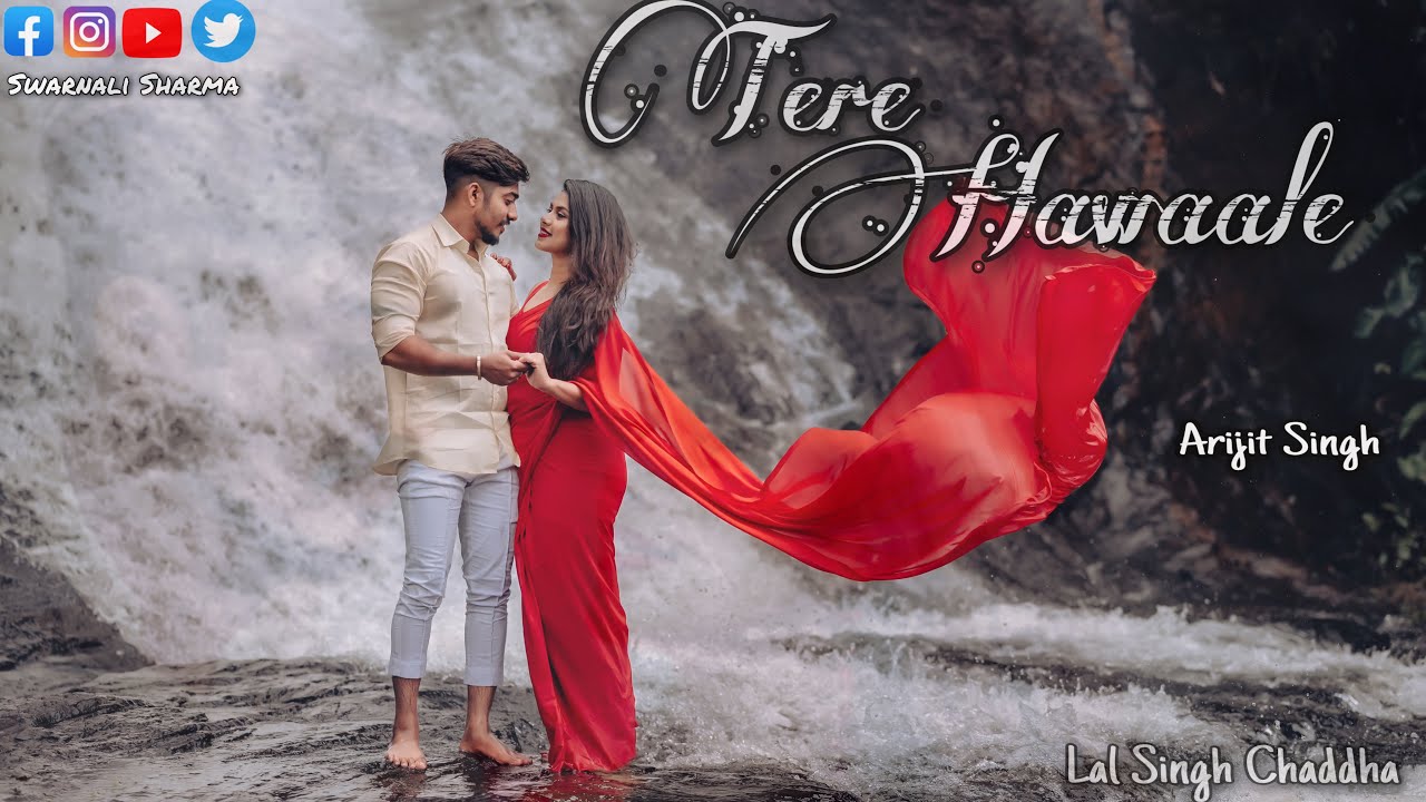 Tere Hawaale💕Arijit Singh | Best pre wedding video👩‍❤️‍💋‍👨 | Lal Singh Chaddha | Amitabh,Shilpa