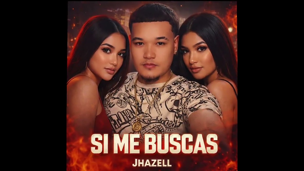 SI ME BUSCAS-Jhazell