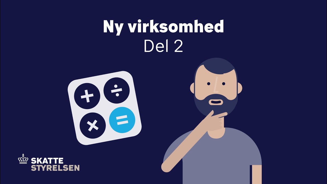 Ny virksomhed - del 2