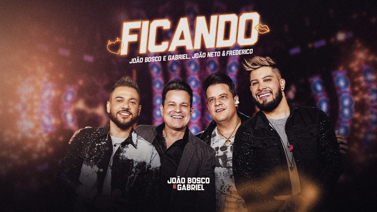 Jo&atilde;o Bosco e Gabriel, @joaonetoefrederico - FICANDO ( DVD - DOIS LADOS)