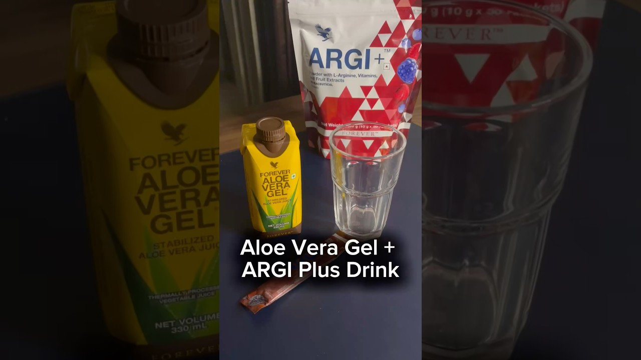 Forever Aloe Vera Gel + Argi+ Drink Benefits✌🏻😍 #flpindia #foreverlivingproducts