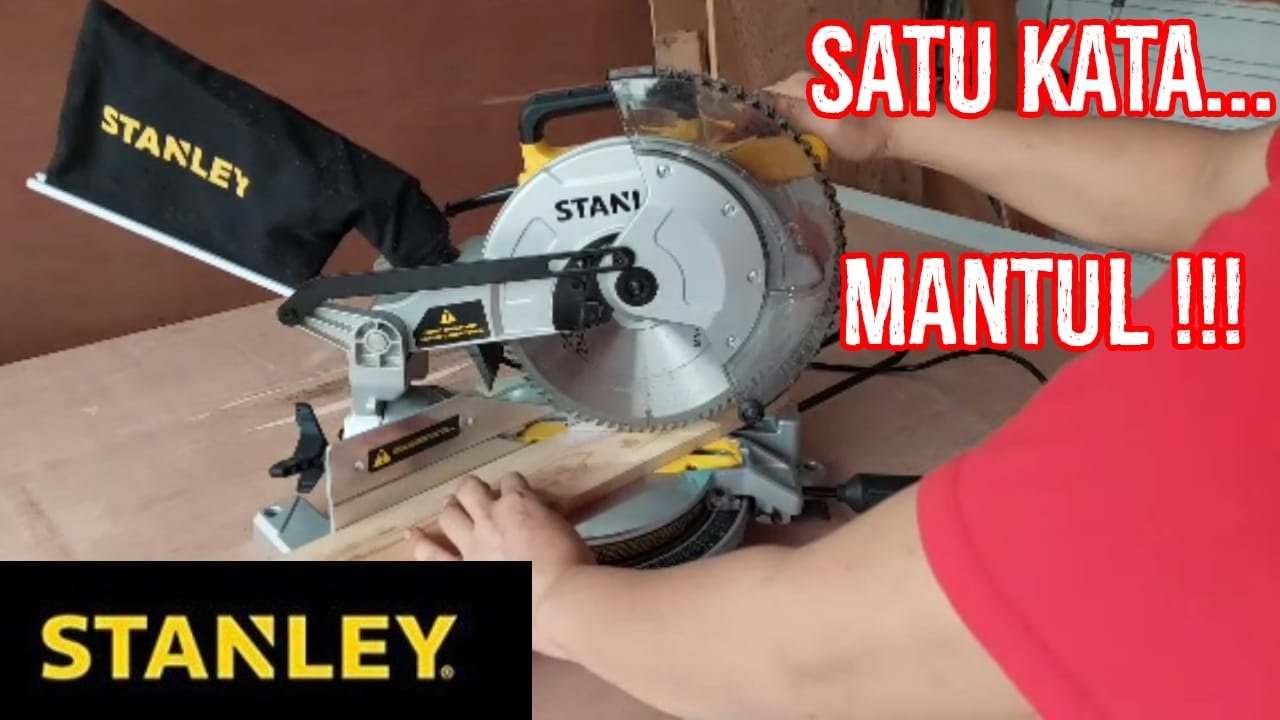 STANLEY MITRE SAW SM16-TIDAK HANYA MUDAH DIGUNAKAN TAPI JUGA PRESISI