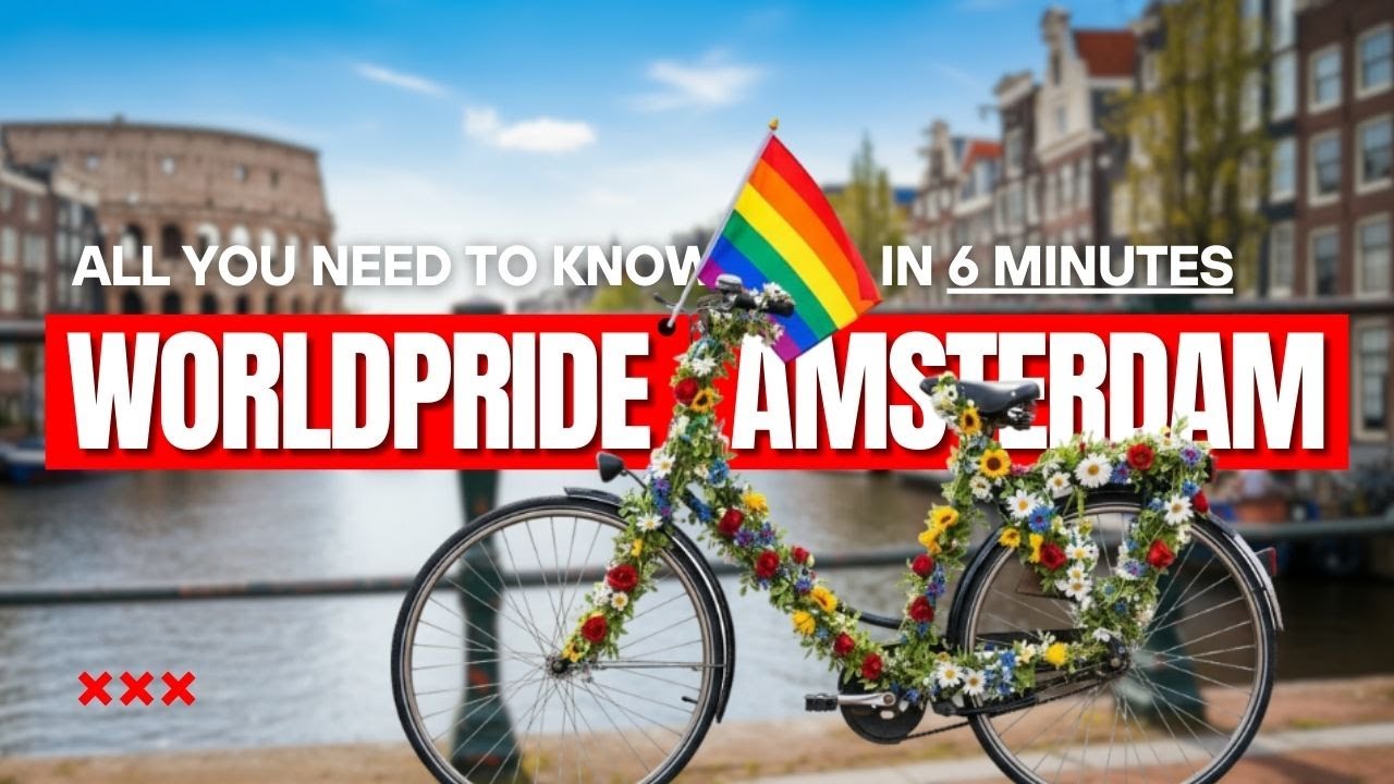 What You NEED to Know Before Worldpride Amsterdam 2026 | Budget & Safety tips