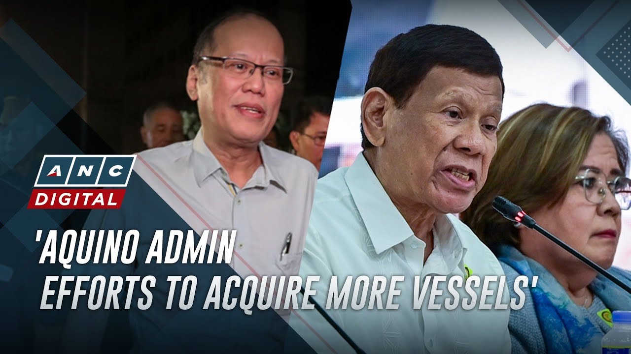 Tarriela credits PNoy admin for acquisition of vessels | ANC