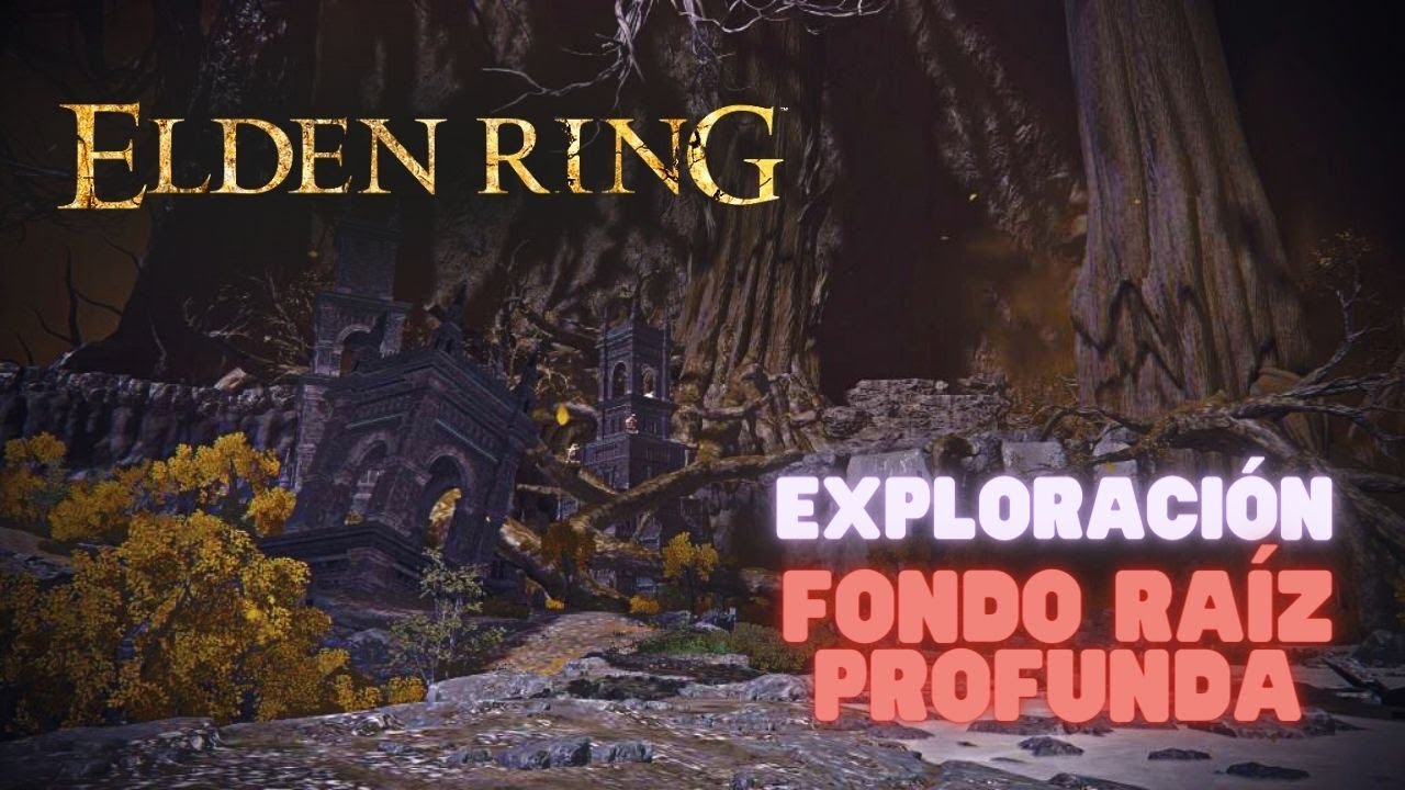 El final de fia y Fondo Ra&iacute;z profunda - Elden Ring