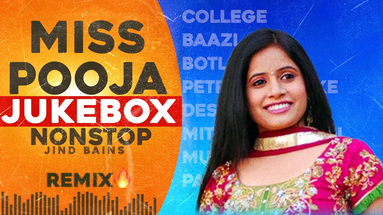 Miss Pooja Jukebox (Remix) | Jind Bains | New Punjabi Song | Latest Nonstop Sad Songs 2025