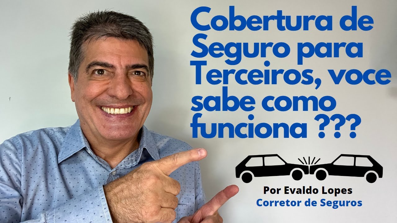 COBERTURA DE SEGURO PARA TERCEIROS, VOCÊ SABE COMO FUNCIONA?