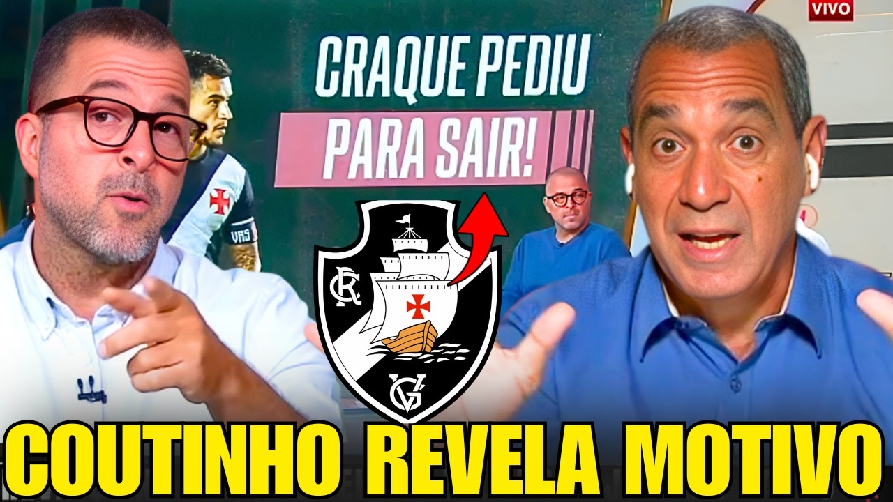 É OFICIAL! COUTINHO REVELA MOTIVO DA SAÍDA! ZÉ ELIAS E ZINHO MANDAM O PAPO RETO SOBRE SAÍDA DO VASCO
