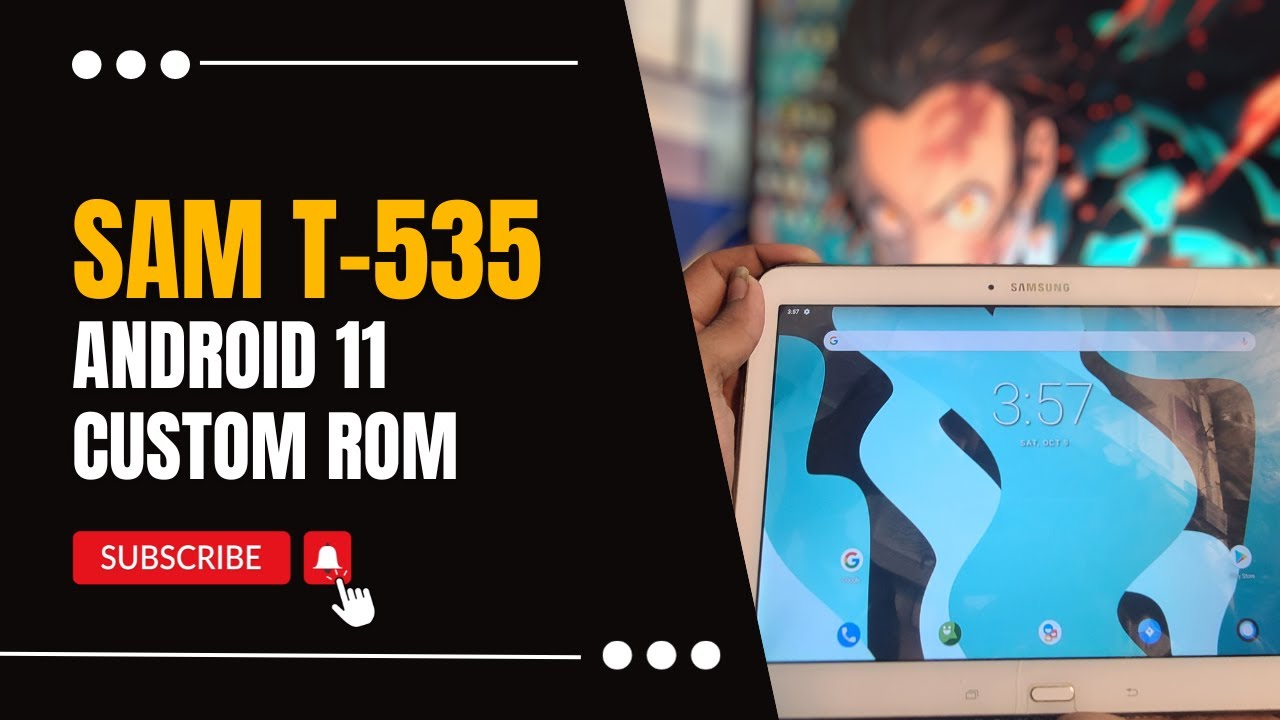 How to Upgrade Samsung Tab 4 T-535  From Stock Android 5 to Android 11 t535 custom rom