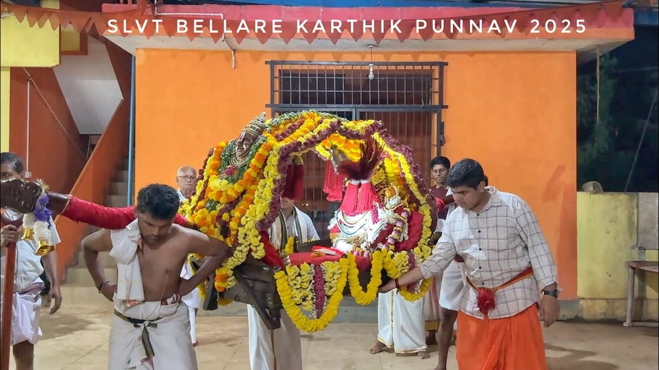 SLVT BELLARE-KARTHIK PUNNAV 2025-PALLAKI UTSAV