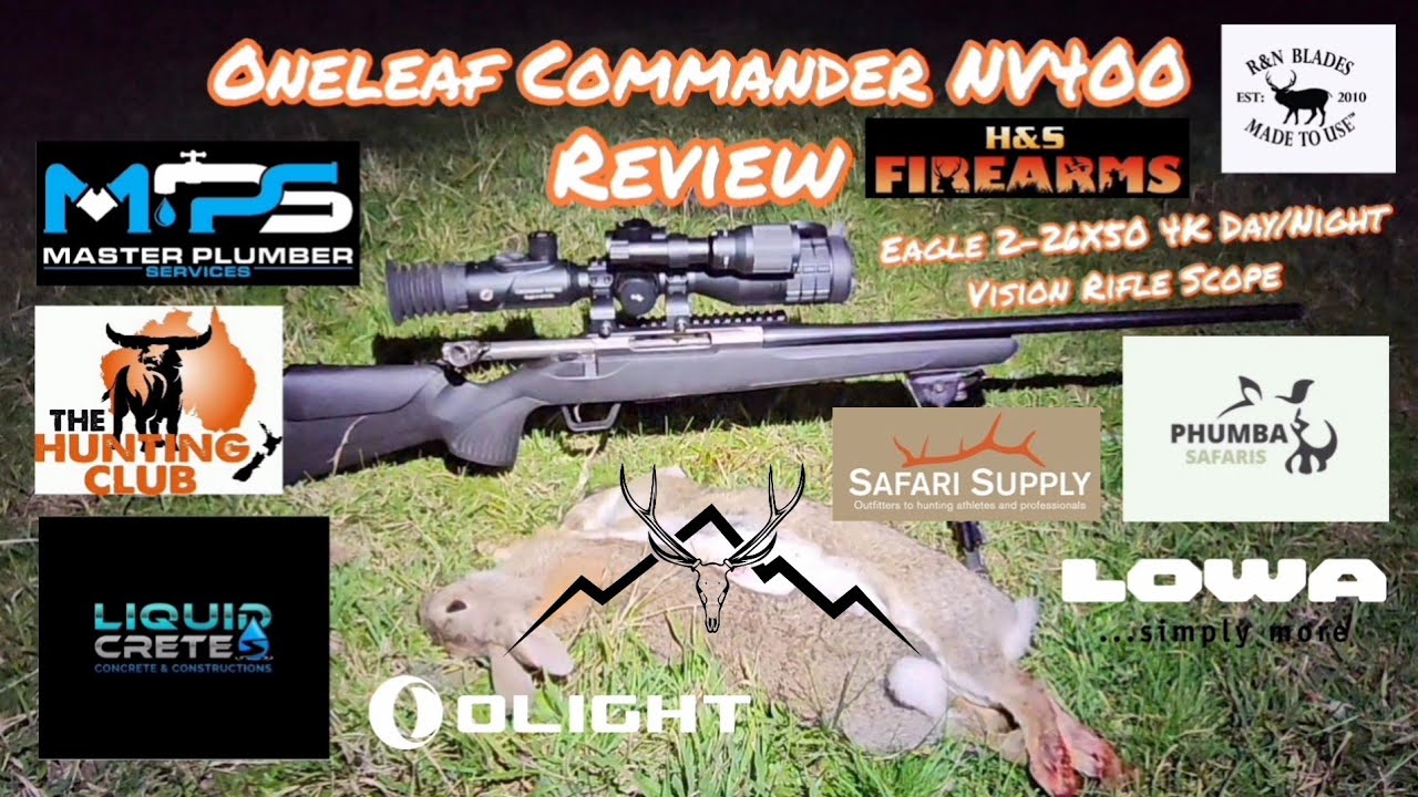 Oneleaf Commander NV400 Eagle 2-26X50 4K Day/Night Vision Rifle Scope review. #hunting