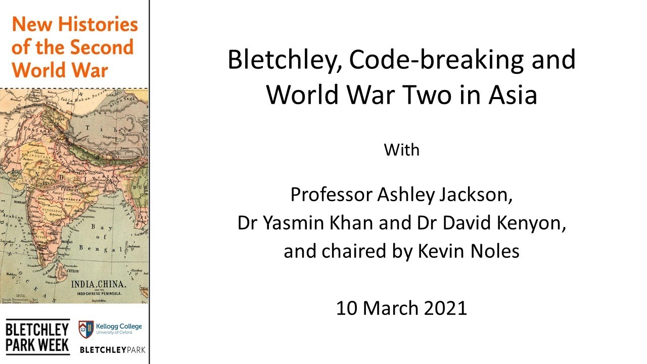 Bletchley, Code-breaking and World War Two in Asia