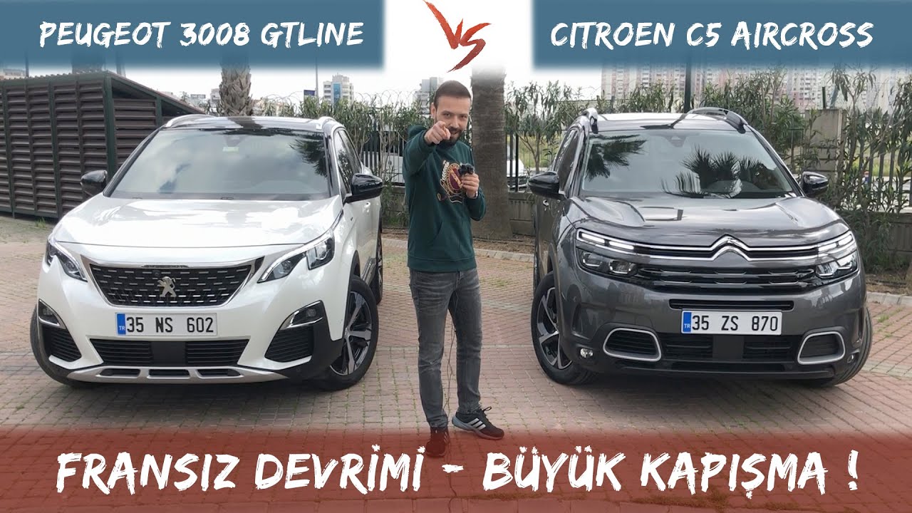 PEUGEOT 3008 vs CITROEN C5 AIRCROSS | HANGİSİ DAHA İYİ? (İKİSİ YANYANA TR'DE İLK)
